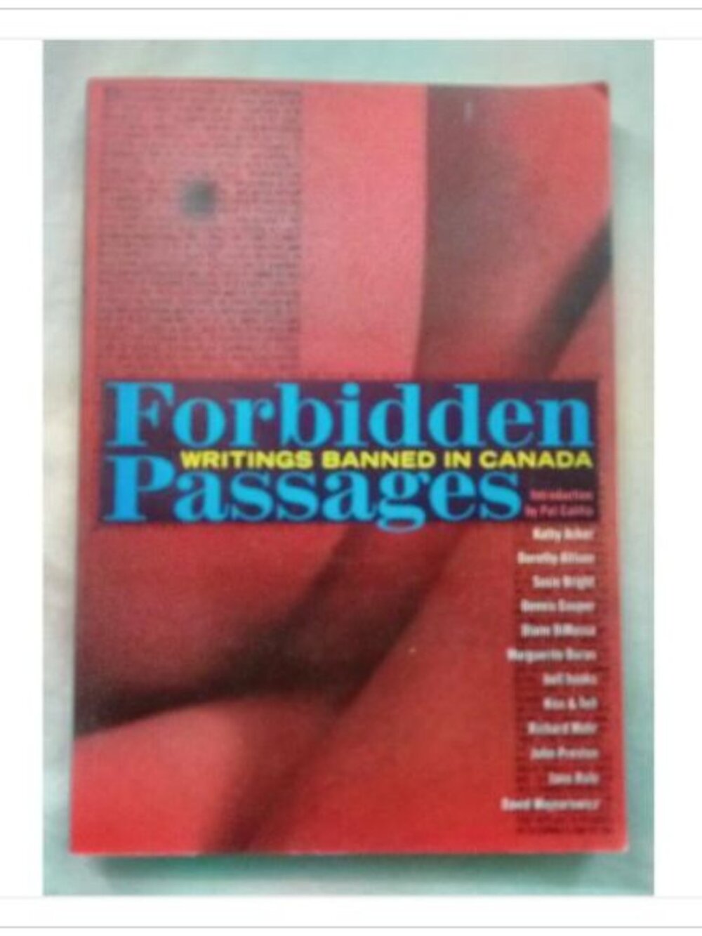 Forbidden Passages: Writings Banned in Canada Pat Califia, Janine Fuller Book